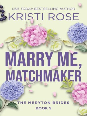 cover image of Marry Me, Matchmaker